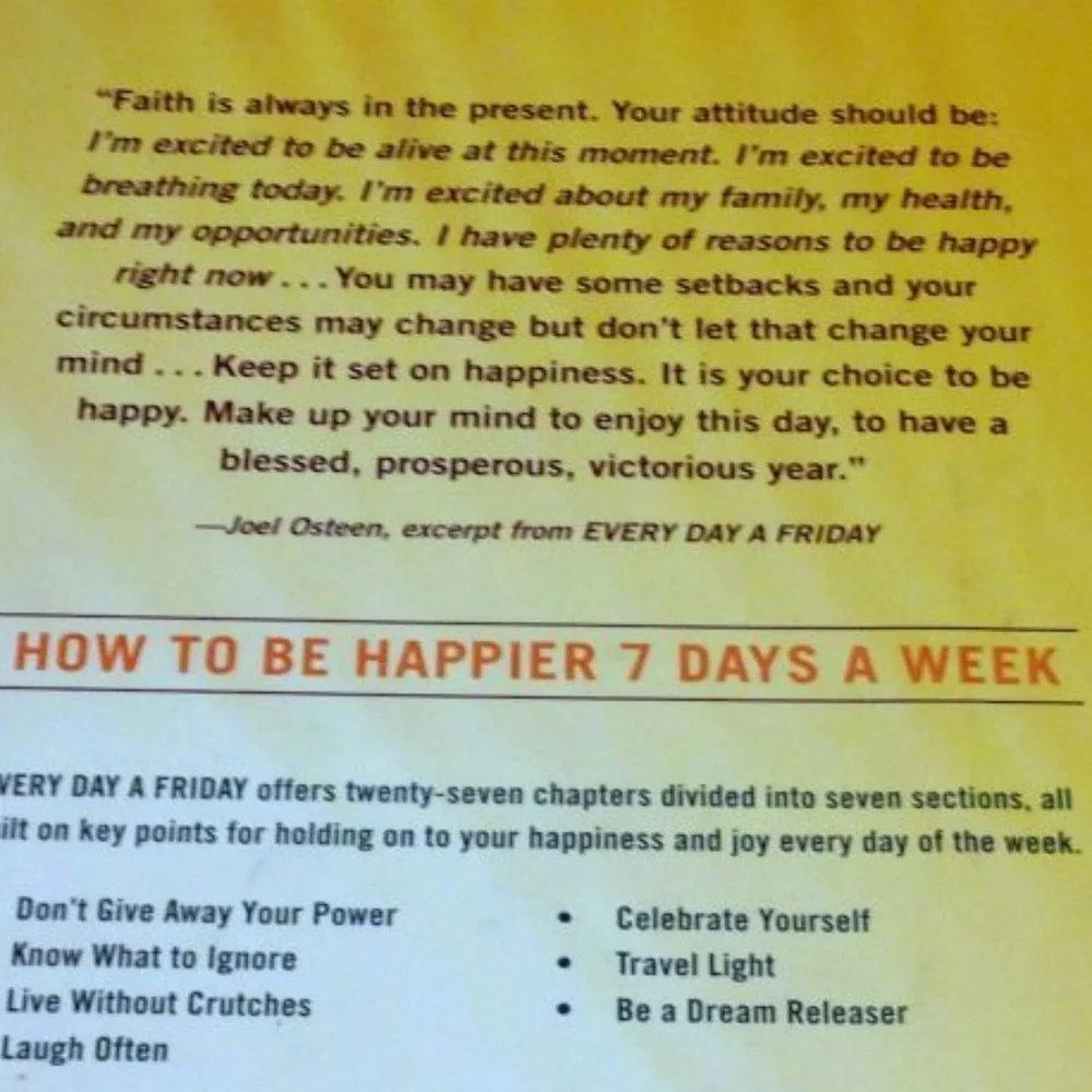 Christian Living, Every Day a Friday, Joel Osteen, how to be happier